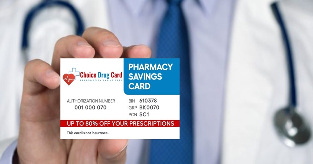 Save up to 80% on prescription medicine! Take a Choice Drug Card pharmacy card to your local pharmacy for instant prescription discounts, no health insurance required.Our Free Prescription Discount Card is ready-to-use instantly. Accepted at virtually every U.S. pharmacy, including large pharmacies like CVS, Walgreens, Rite-Aid, Kroger Pharmacy, Walmart Pharmacy, Sam's Club, Publix Pharmacy, Giant Eagle Pharmacy, Meijer Pharmacy, Target Pharmacy, Safeway Pharmacy, Costco Pharmacy, Albertsons Pharmacy, Longs Drugs, Sav-on Pharmacy, Fry's Pharmacy, Harris Teeter Pharmacy, Wegmans Pharmacy, as well as your local pharmacy.